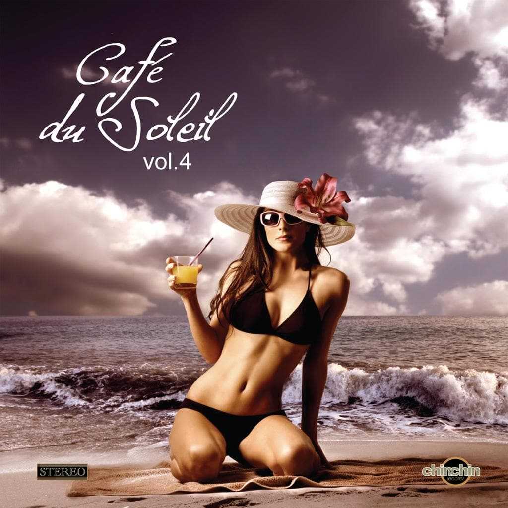 [弛放/沙发音乐] 群星 Various Artists - Café Du Soleil, Vol. 4：南欧地中海的日落声景