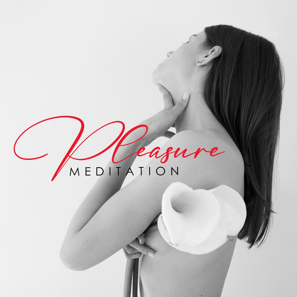 [冥想] 坦陀罗音乐大师（Tantric Music Masters）- Pleasure Meditation: Feel Desire and Sensuality Flow Through Your Body and Soul：一场内在能量的感官仪式