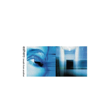 [神游舞曲 Trip Hop] 埃丝特萝（Esthero）-专辑《Breath from Another》：闯入神游世界的空灵异色与先锋经典